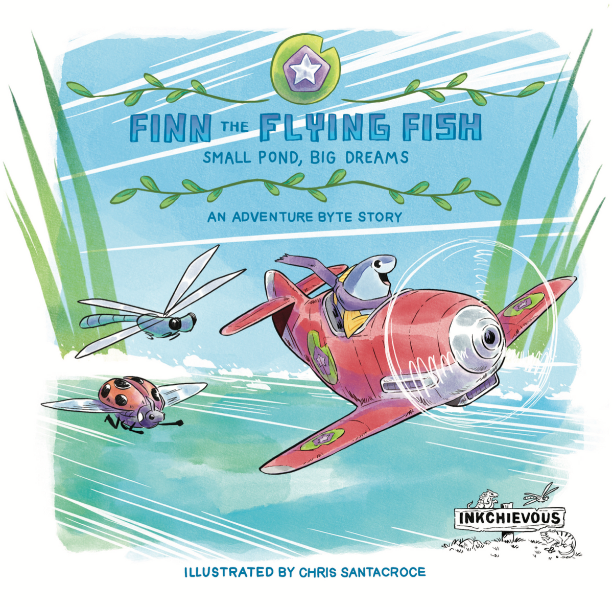 Finn the Flying Fish - Small Pond, Big Dreams (Hardcover Book)